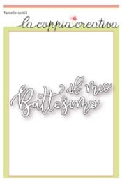 Fustella Sottile Il Mio Battesimo S40